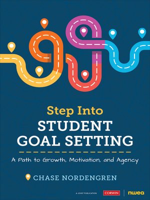 cover image of Step Into Student Goal Setting
